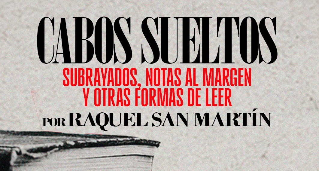 Cabos sueltos / Octubre 2026